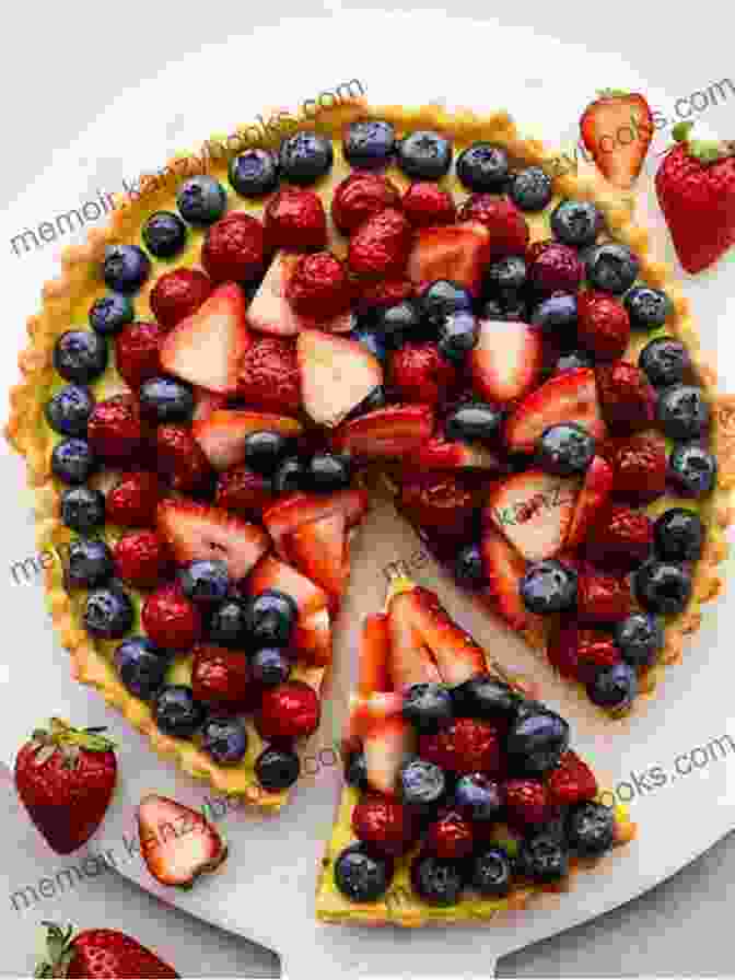 A Colorful Fruit Tart Adorned With Fresh Berries And A Flaky Crust Holiday Baking: Sweet Treats For Special Occasions (American Girl)