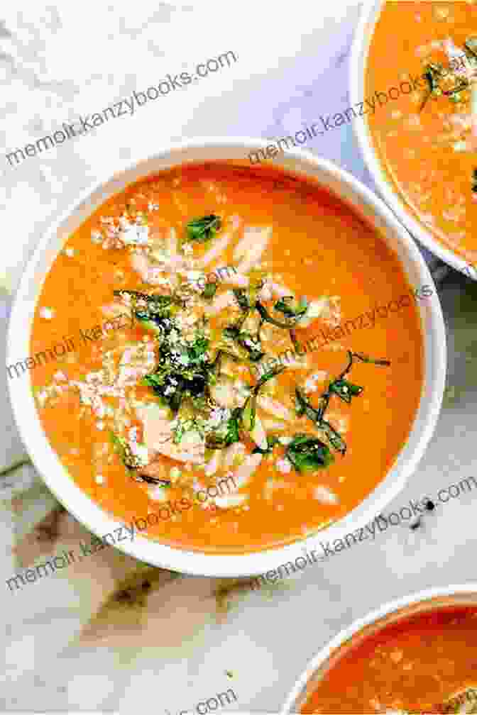 A Creamy Tomato Soup With A Drizzle Of Olive Oil And Fresh Basil Leaves The Complete Plant Based Diet Meal Plan Cookbook A 4 Week Meal Plan Kick Start Guide To Eat And Live Your Best: Quick Easy Recipes For A Healthy Plant Based Lifestyle With Recipe Pictures