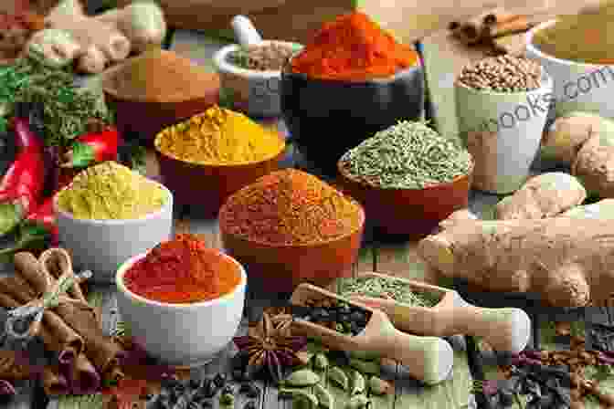 An Assortment Of Aromatic Spices Used In Ayurvedic Cooking, Representing The Healing And Culinary Properties Of These Ingredients. The Modern Ayurvedic Cookbook: Healthful Healing Recipes For Life