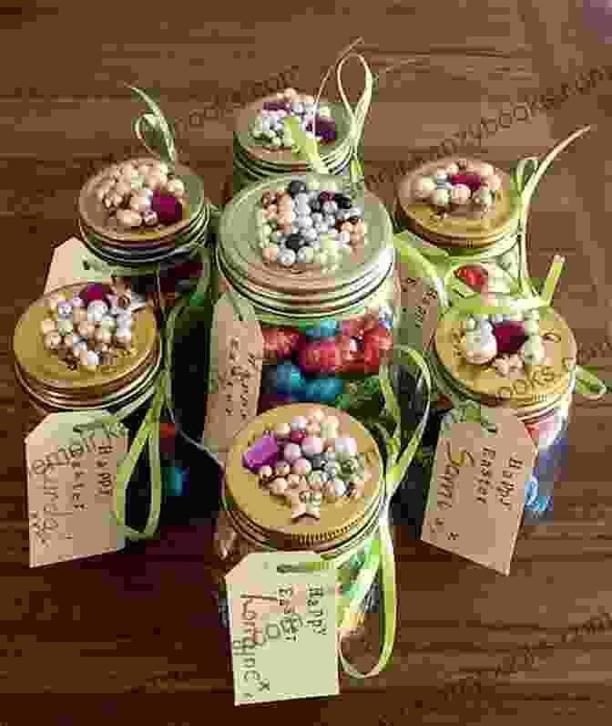 An Assortment Of Whimsical And Innovative Mason Jar Gift Creations, Showcasing The Boundless Possibilities For Personalizing And Decorating Your Edible Gifts Gifts In Jars: Quick And Easy Mason Jars Edible Gifts Recipes