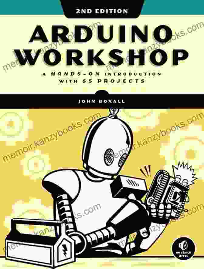 Arduino Workshop, 2nd Edition Book Cover Arduino Workshop 2nd Edition: A Hands On With 65 Projects