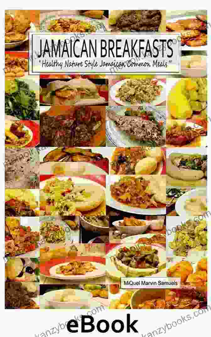 Callaloo JAMAICAN BREAKFASTS: Healthy Nature Style Jamaican Common Meals