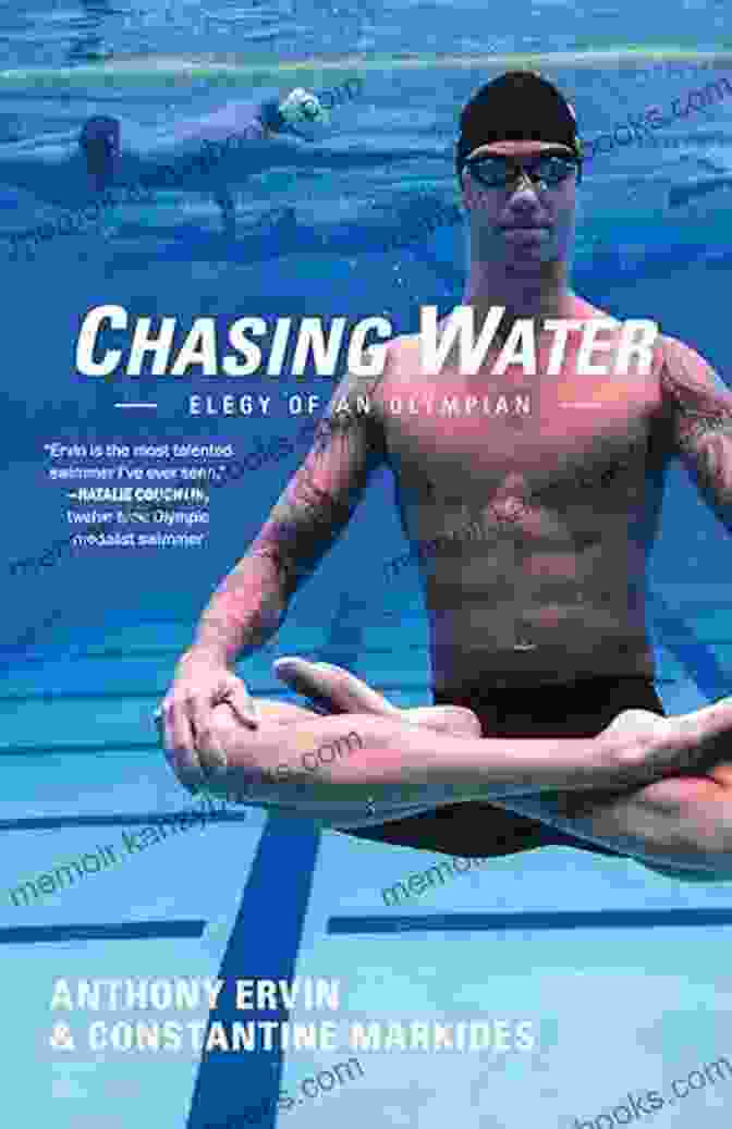 Chasing Water: Elegy Of An Olympian By Bud McAllister Chasing Water: Elegy Of An Olympian