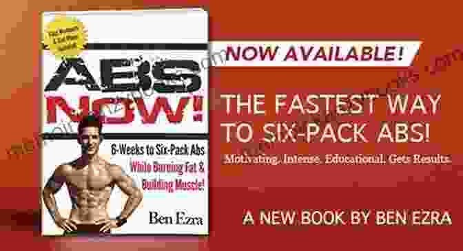 Cover Of The Book 'Six Pack Abs Now' SIX PACK ABS NOW: The Only Real Way To Weight Loss DEFINITELY