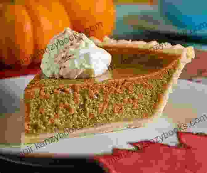 Creamy And Decadent Pumpkin Pie, The Perfect Ending To A Thanksgiving Feast The Best Of Holidays Recipes With Friends: Ideas For Holiday Cooking To Bring Comfort And Joy To Your Holiday