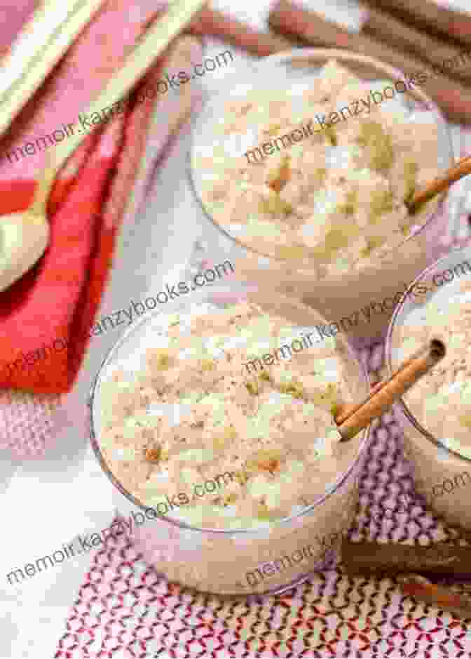 Creamy And Flavorful Arroz Con Leche With A Sprinkle Of Cinnamon Authentic Mexican Desserts: Must Try Authentic Mexican Desserts Recipes: Mexican Desserts You Ll Want To Make