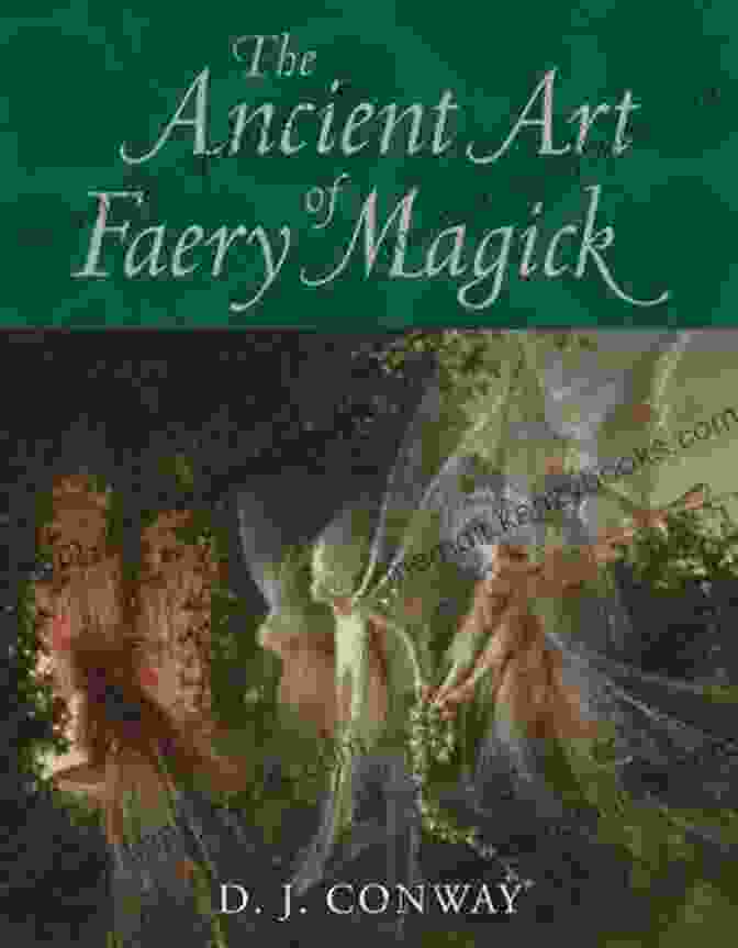 Faery Magick Book Cover Featuring A Ethereal Forest With Fairies Dancing Faery Magick Melissa Cynova