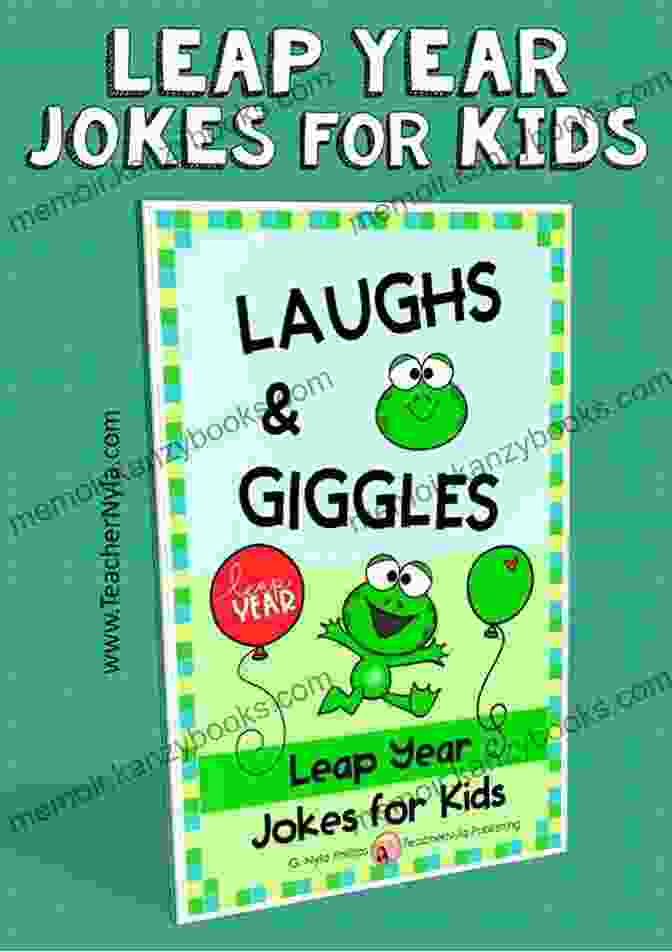 Leap Year Jokes For Kids Book Cover Leap Year Jokes For Kids: A Leap Day Joke (Seasonal Joke 18)