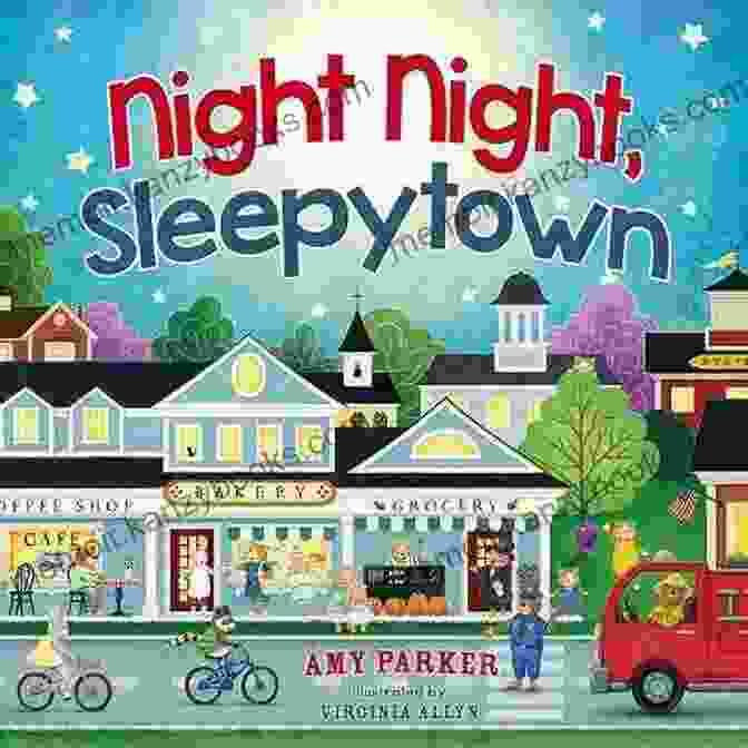 Night Night Sleepytown Book Cover, Featuring A Sleepy Moon And Stars Twinkling Over A Cozy Town Night Night Sleepytown Amy Parker