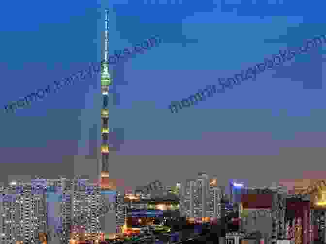 Ostankino Tower, A Soaring Telecommunications And Observation Tower In Moscow DK Eyewitness Top 10 Moscow (Pocket Travel Guide)