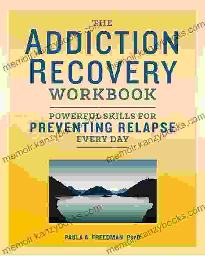 Recovery From Addiction 100 Day Workbook: A Journey To Healing And Transformation Recovery From Addiction 100 Day Workbook: Transform Your Life By Setting Small Goals And Quit Your Bad Behaviors Forever