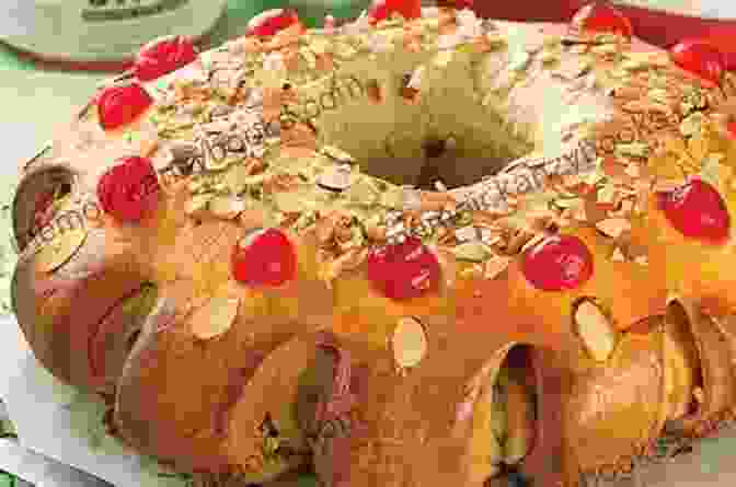 Rosca De Reyes, A Festive Ring Shaped Bread With Candied Fruits Authentic Mexican Desserts: Must Try Authentic Mexican Desserts Recipes: Mexican Desserts You Ll Want To Make