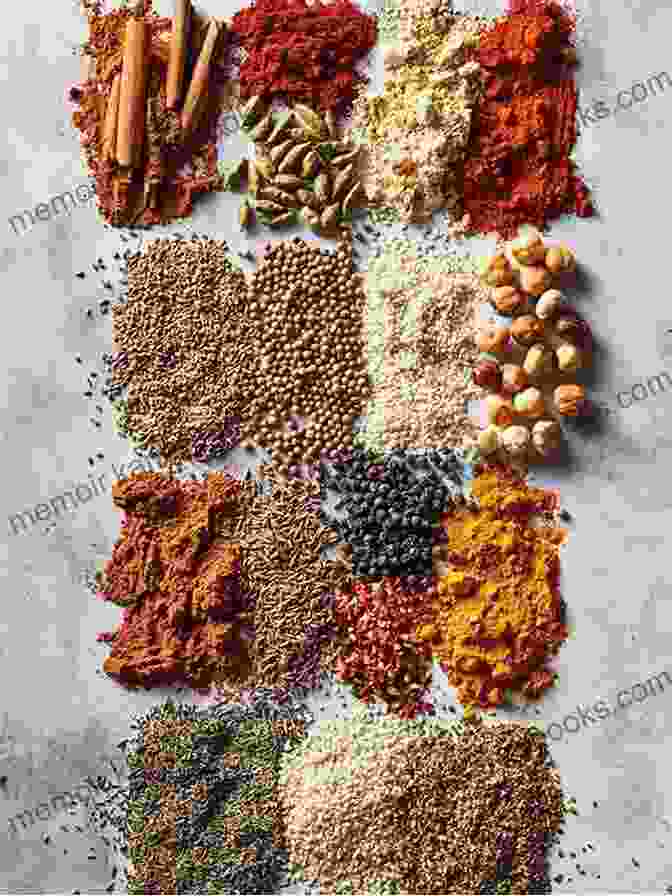 Spices Arranged To Create A Unique And Flavorful Blend Spiced: : Unlock The Power Of Spices To Transform Your Cooking