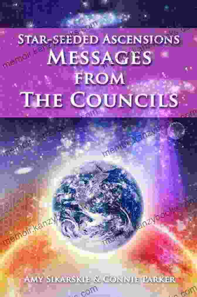 Star Seeded Ascensions: Messages From The Councils Book Cover Star Seeded Ascensions: Messages From The Councils