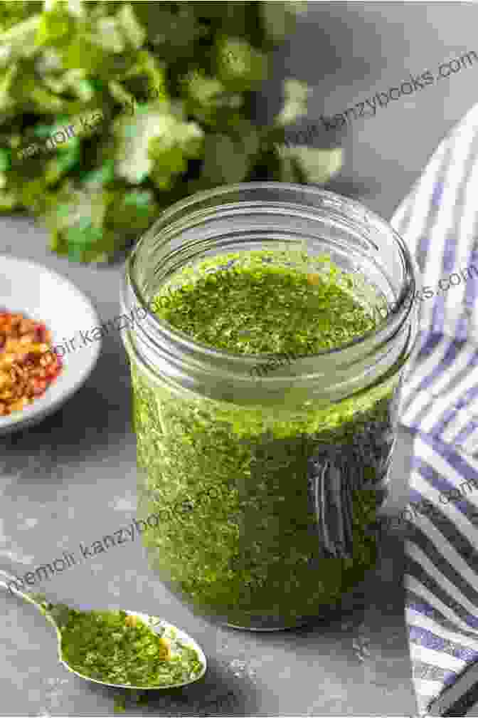 Step By Step Instructions For Making Chimichurri Sauce An Easy Chimichurri Cookbook: Discover Easy Chimichurri Recipes And Ways Of Cooking With Chimichurri