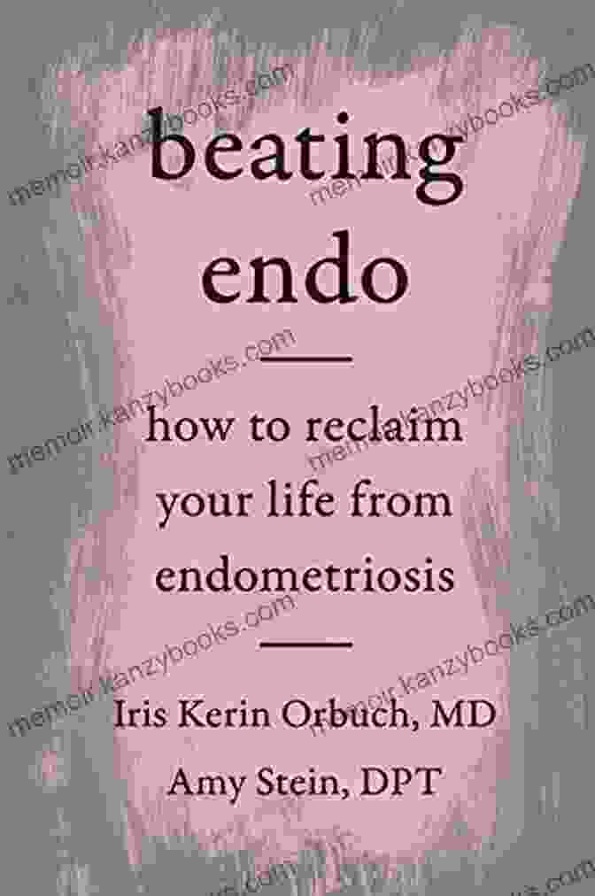 Support Group Meeting Beating Endo: How To Reclaim Your Life From Endometriosis