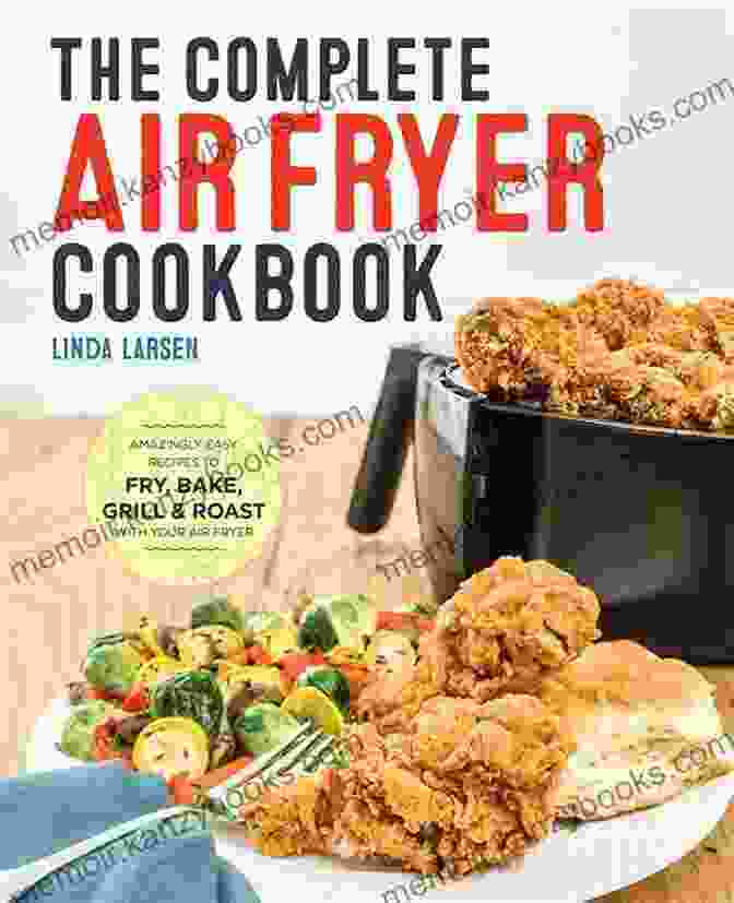 The Best Of Air Fryer Cookbook For Family 2024 Book Cover The Best Of Air Fryer Cookbook For Family 2024: Easy Delicious Air Fry Dehydrate Roast Bake Reheat And More Recipes For Beginners And Advanced Users