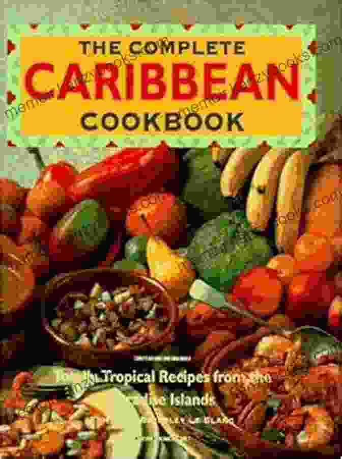 The Cover Of The Exotic Caribbean Cookbook: Refreshing Recipes For The Perfect Healthy Variety That Flatters Every Taste