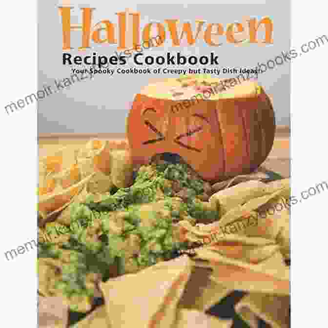 The Dark Halloween Cookbook: A Tantalizing Collection Of Eerie And Enchanting Recipes That Will Cast A Spell On Your Taste Buds The Dark Halloween Cookbook: Quick Cheap And Easy To The Perfect Food The Most Delicious And Important Recipes For Beginners And Advanced And Any Diet