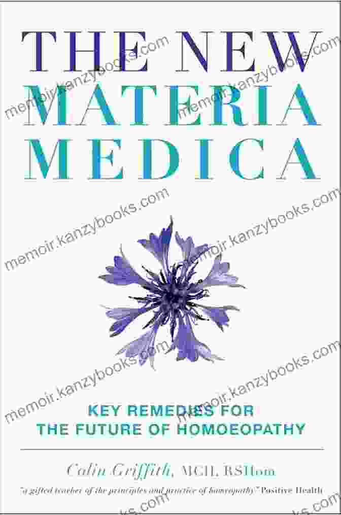 The New Materia Medica Book Cover The New Materia Medica: Key Remedies For The Future Of Homoeopathy