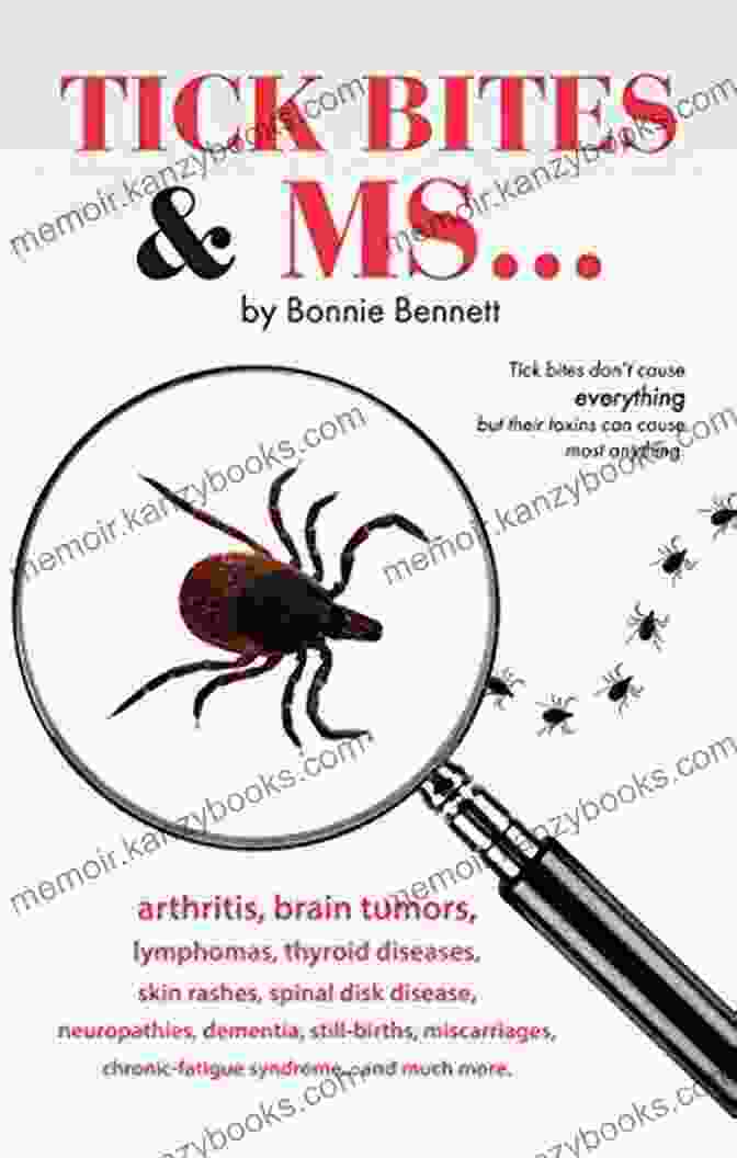 Tick Bites Ms. By Jennifer Haigh Tick Bites MS