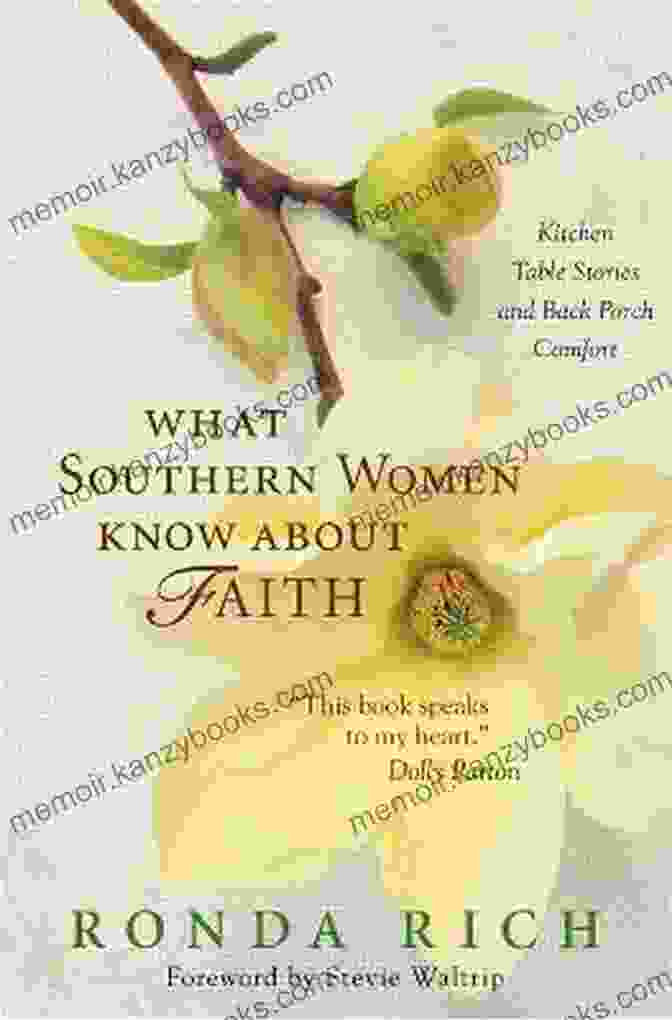 What Southern Women Know About Faith Book Cover What Southern Women Know About Faith: Kitchen Table Stories And Back Porch Comfort