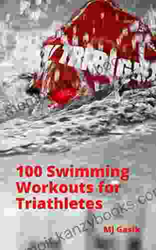 100 Swimming Workouts for Triathletes