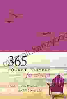 365 Pocket Prayers For Women: Guidance And Wisdom For Each New Day