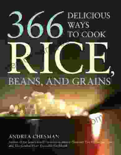 366 Delicious Ways To Cook Rice Beans And Grains