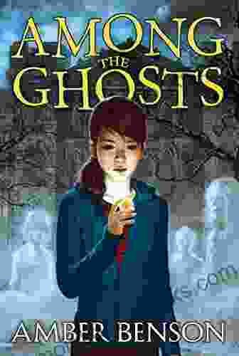 Among The Ghosts Amber Benson