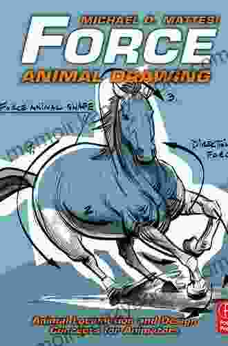 Force: Animal Drawing: Animal locomotion and design concepts for animators (Force Drawing Series)