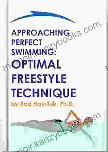 Approaching Perfect Swimming: Optimal Freestyle Technique