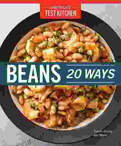 Beans 20 Ways America s Test Kitchen