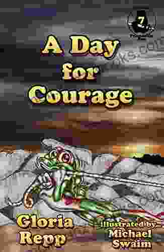 A Day for Courage (Tales of Friendship Bog 7)