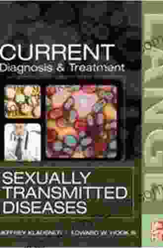 CURRENT Diagnosis Treatment Of Sexually Transmitted Diseases (LANGE CURRENT Series)