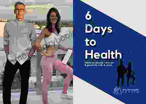 6 Days To Health Amber Robinson