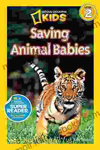 National Geographic Readers: Saving Animal Babies