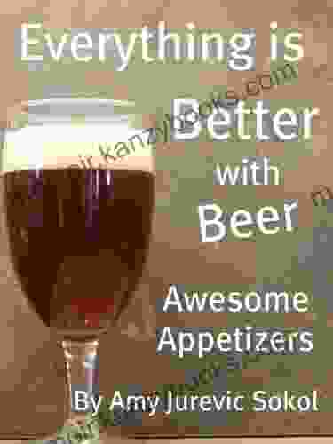 Everything is Better with Beer