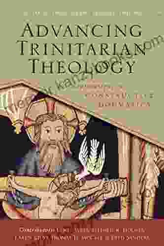 Advancing Trinitarian Theology: Explorations In Constructive Dogmatics (Los Angeles Theology Conference Series)