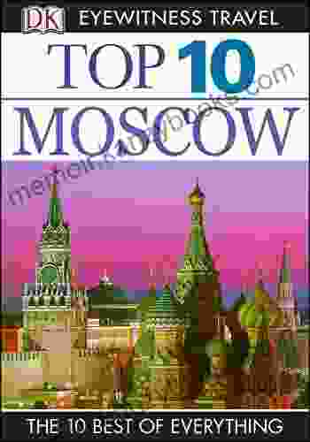 DK Eyewitness Top 10 Moscow (Pocket Travel Guide)