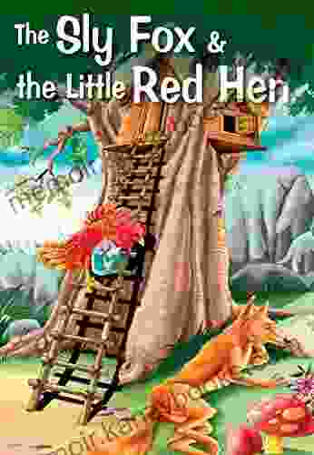 THE SLY FOX THE LITTLE RED H (My Favourite Illustrated Classics)