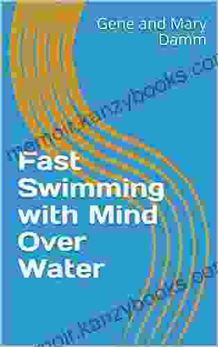 Fast Swimming with Mind Over Water