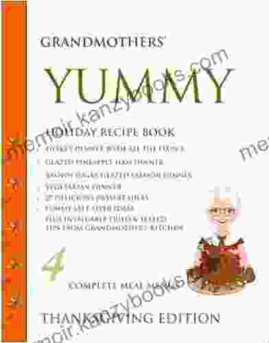 Grandmother s Thanksgiving Cookbook (Grandmothers Thanksgiving Cookbook 1)