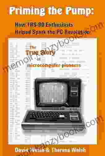 Priming The Pump: How TRS 80 Enthusiasts Helped Spark The PC Revolution