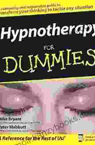 Hypnotherapy For Dummies Mike Bryant