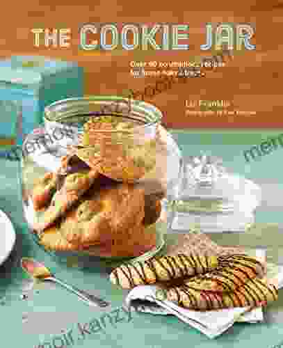 The Cookie Jar: Over 90 Scrumptious Recipes For Home Baked Treats