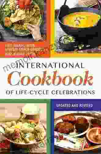 International Cookbook of Life Cycle Celebrations 2nd Edition