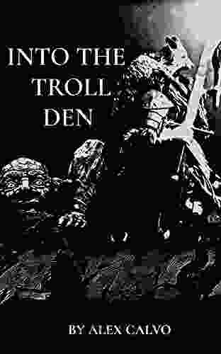 Into The Troll Den Rachel Starr Thomson