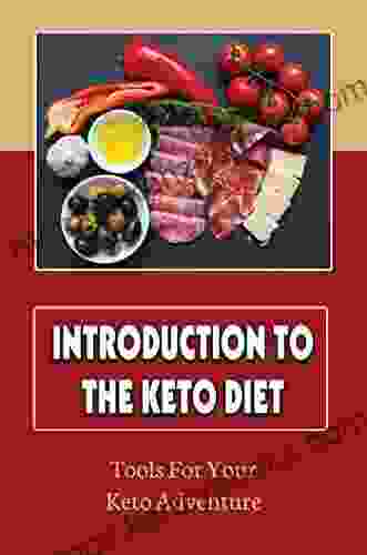 Introduction To The Keto Diet: Tools For Your Keto Adventure