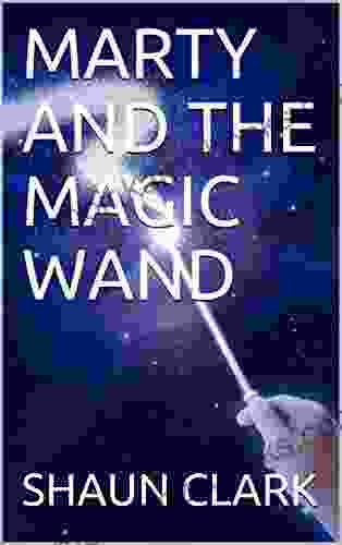 MARTY AND THE MAGIC WAND